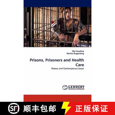 预订 Prisons, Prisoners and Health Care [9783844322835]