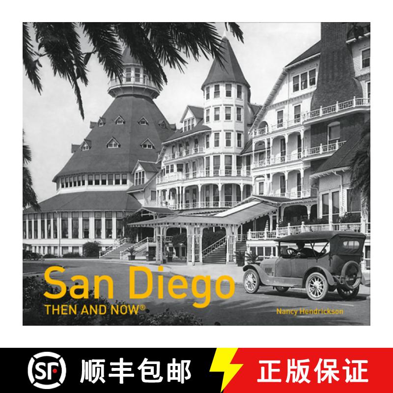 【3-4周达】San Diego Then and Now (R) [9781910904107]