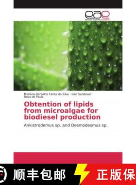 预订 Obtention of lipids from microalgae for biodiesel production [9786139079605]