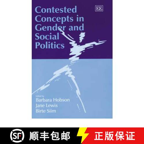 【3-4周达】精装 Contested Concepts in Gender and Social Politics [9781840644579]