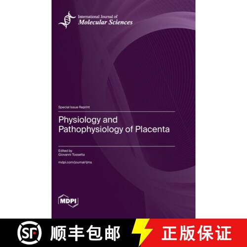 【3-4周达】精装 Physiology and Pathophysiology of Placenta [9783725807925]