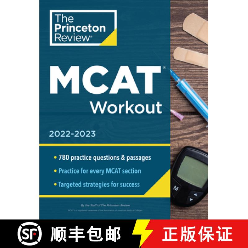 【3-4周达】MCAT Workout, 2022-2023: 780 Practice Questions & Passages for MCAT Scoring Success [9780525571568]