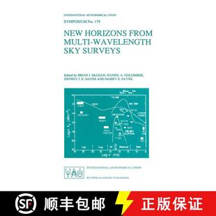 【3-4周达】New Horizons from Multi-Wavelength Sky Surveys: Proceedings of the 179th Symposium of the ... [9780792348030]