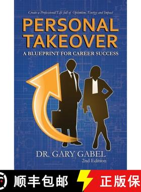 预订 PersonalTakeover: Create a Professional Life Full of Optimism, Energy and Impact [9780578545097]