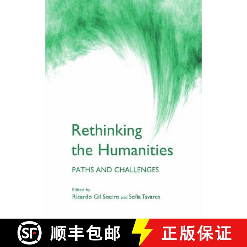 预订 Rethinking the Humanities: Paths and Challenges [9781443835282]