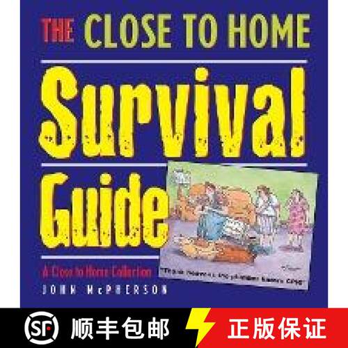 【3-4周达】The Close to Home Survival Guide: A Close to Home Collection [9780740700118]