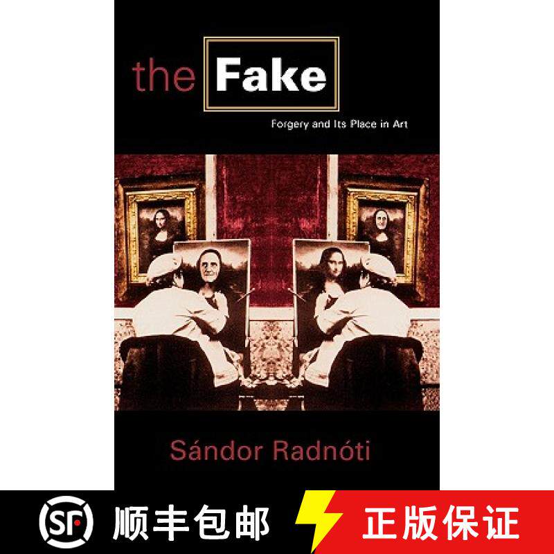预订 The Fake : Forgery and its Place in Art [9780847692064]