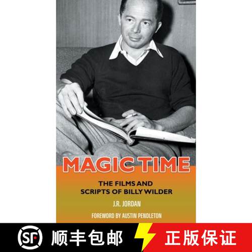 【3-4周达】精装 Magic Time (hardback): The Films and Scripts of Billy Wilder [9798887712512]
