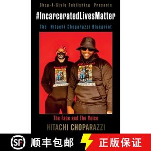Movement Choparazzi Lives Matter 9798985766172 Hitachi Incarcerated 4周達(dá) The Blueprint