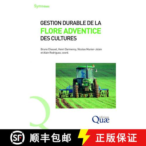 预订 Gestion Durable de la Flore Adventice des Cultures [Sustainable Management of Agricultural Weeds] [9782759228188]