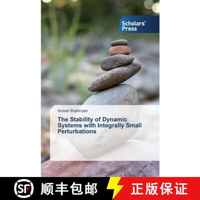 预订 The Stability of Dynamic Systems with Integrally Small Perturbations [9783639764543]