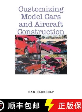 【3-4周达】Customizing Model Cars and Aircraft Construction [9798887316116]