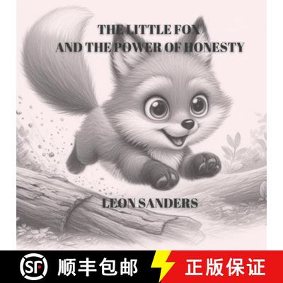 【3-4周达】The Little Fox and The Power of Honesty [9798868946677]