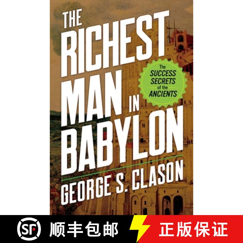 预订 The Richest Man in Babylon: The Success Secrets of the Ancients [9780486849607]
