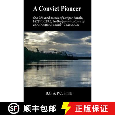 【3-4周达】A Convict Pioneer [9781312989320]