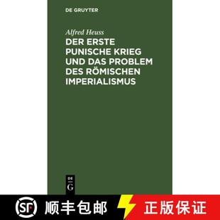 Politischen Erste Und Krieg 预订 Problem Zur Beurteil... Imperialismus Punische Römischen Des 9783112617113 Das Der