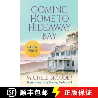 【3-4周达】Coming Home to Hideaway Bay (Hideaway Bay Book 1)Large Print [9781914476679]