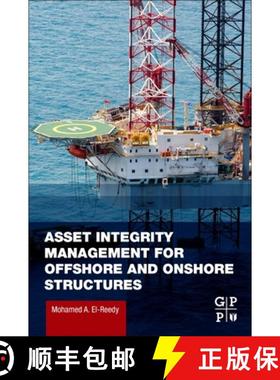 【3-4周达】Asset Integrity Management for Offshore and Onshore Structures [9780128245408]