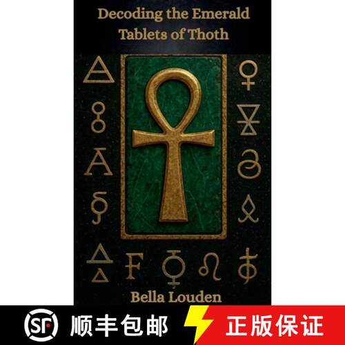 【3-4周达】Decoding The Emerald Tablets Of Thoth [9798233355912]