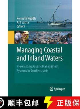 【3-4周达】Managing Coastal and Inland Waters : Pre-existing Aquatic Management Systems in Southeast ... [9789401780605]