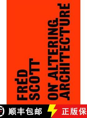 【3-4周达】ON ALTERING ARCHITECTURE SCOTT [9780415317528]