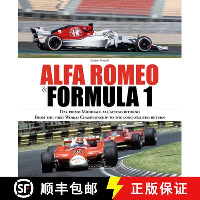 【3-4周达】精装 Alfa Romeo & Formula 1: Dal Primo Mondiale All'atteso Ritorno/ From the First World C... [9788879117173]