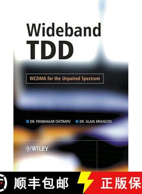 【3-4周达】Wideband Tdd - Wcdma For The Unpaired Spectrum [Wiley电子电气工程] [9780470861042]