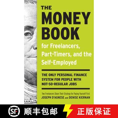 【3-4周达】The Money Book for Freelancers, Part-Timers, and the Self-Employed: The Only Personal Fina... [9780307453662]