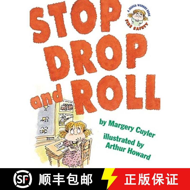 【3-4周达】Stop, Drop, and Roll: A Jessica Worries Book: Fire Safety [9780689843556]