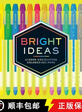 【3-4周达】Bright Ideas: 12 Neon and Glitter Colored Gel Pens: (gel Pens for Coloring, Glitter Pens f... [9781452158358]