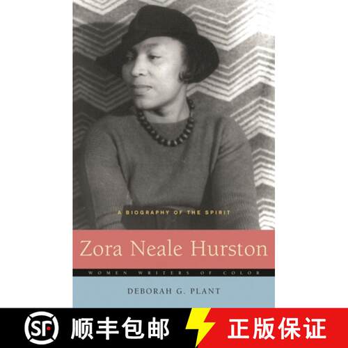 【3-4周达】精装 Zora Neale Hurston: A Biography of the Spirit [9780275987510]