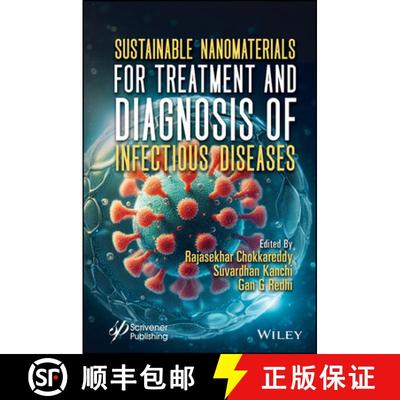 【3-4周达】Sustainable Nanomaterials for Treatment and Diagno sis of Infectious Diseases [9781394200016]