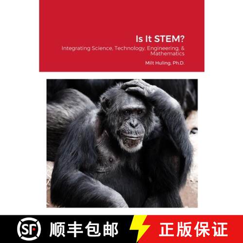 【3-4周达】Is It STEM?: Integrating Science, Technology, Engineering, & Mathematics [9781312309456]