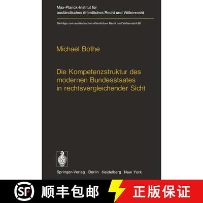 【3-4周达】Die Kompetenzstruktur des modernen Bundesstaates in rechtsvergleichender Sicht (Softcover ... [9783642665882]