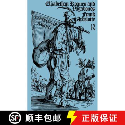 【3-4周达】精装 Elizabethan Rogues and Vagabonds [9780714610993]