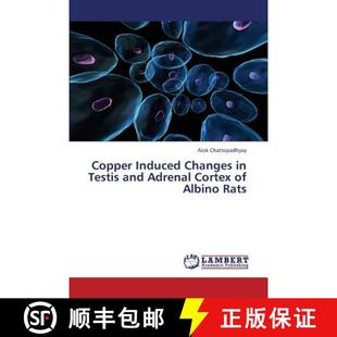 Changes 9783659389252 Cortex Copper Induced Testis Rats 预订 and Albino Adrenal