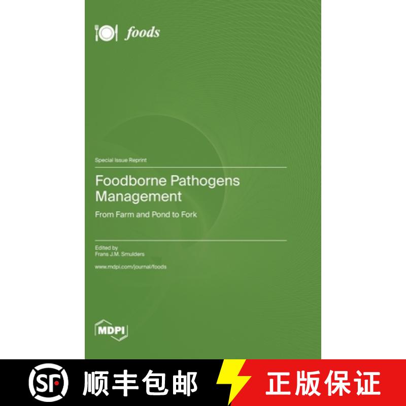 【3-4周达】Foodborne Pathogens Management: From Farm and Pond to Fork [9783036581040]