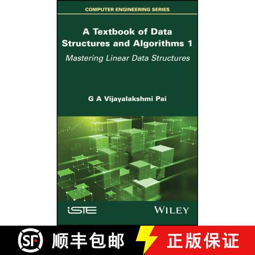 【3-4周达】精装 A Textbook of Data Structures and Algorithms Volume 1 – Mastering Linear Data Struct... [9781786308696]