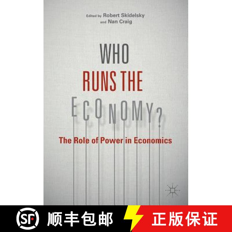 【3-4周达】Who Runs the Economy? : The Role of Power in Economics [9781137580191]