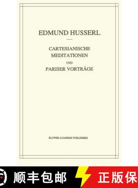 【3-4周达】Cartesianische Meditationen und Pariser Vortrage: -Nachdruck Der 2. Verb. Auflage- [9789024702145]