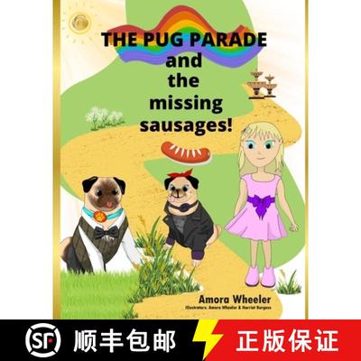 【3-4周达】The Pug Parade and the Missing Sausages [9781835630150]