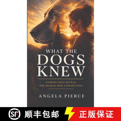 预订 What The Dogs Knew [9798997070502]