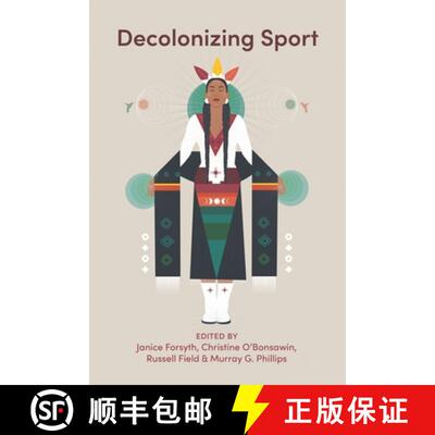 【3-4周达】Decolonizing Sport [9781773636344]