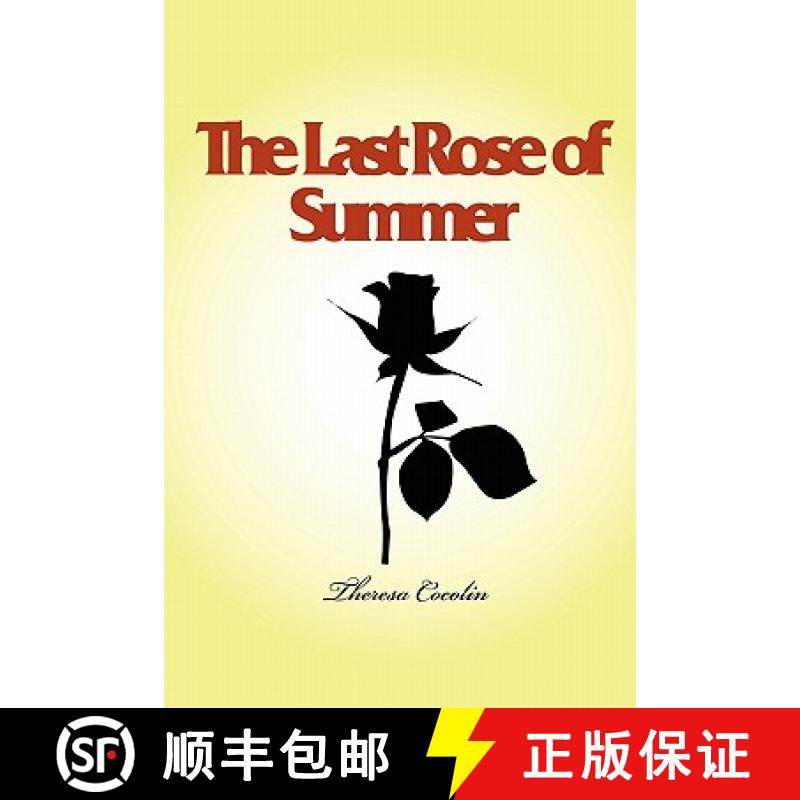 【3-4周达】The Last Rose of Summer [9780557005512]