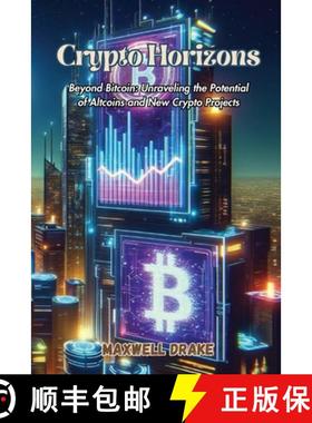【3-4周达】Crypto Horizons: Beyond Bitcoin: Unraveling the Potential of Altcoins and New Crypto Projects [9798869316325]