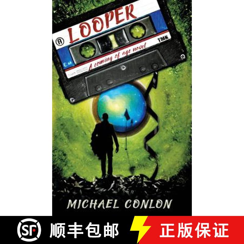 【3-4周达】Looper: A Coming of Age Novel [9781642373585]