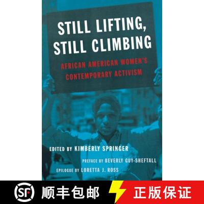 【3-4周达】Still Lifting, Still Climbing – African American Women`s Contemporary Activism [9780814781241]