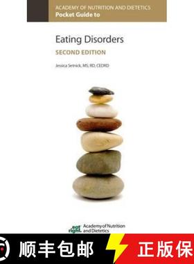 【3-4周达】Academy of Nutrition and Dietetics Pocket Guide to Eating Disorders [9780880919807]