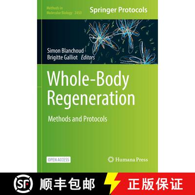 【3-4周达】Whole-Body Regeneration : Methods and Protocols (1st ed. 2022) (1st ed. 2022) (1st ed. 202... [9781071621745]
