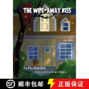 【3-4周达】The Wipe Away Kiss [9780578969152]